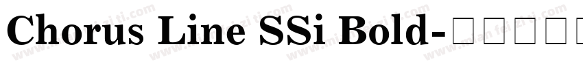 Chorus Line SSi Bold字体转换